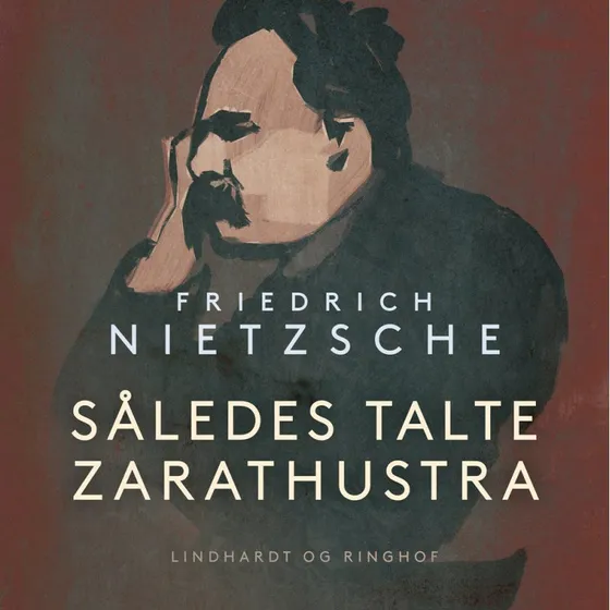 Nietzsche: Således talte Zarathustra