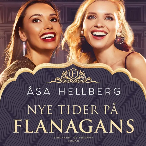 Nye tider på Flanagans - Åsa Hellberg - Lydbog