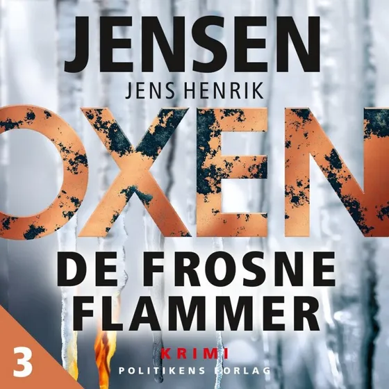 OXEN - De frosne flammer - Lydbog