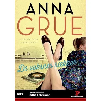 'De voksnes rækker' - Anna Grue - Lydbog