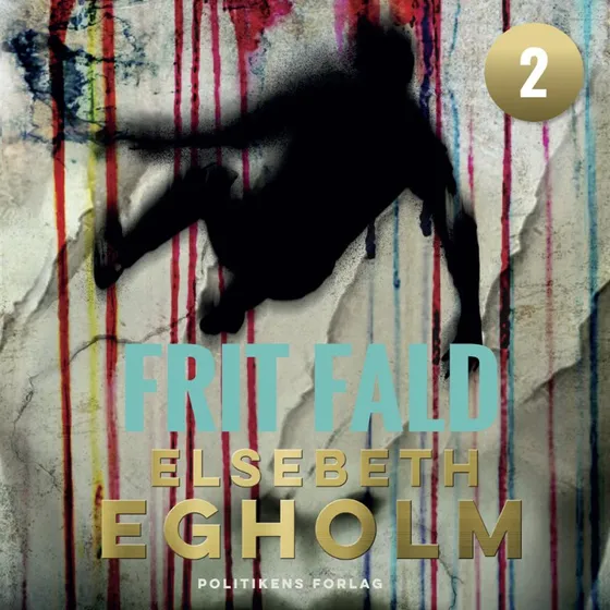 Frit fald - Elsebeth Egholm Lydbog