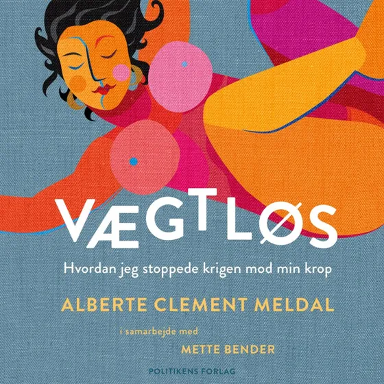 Vægtløs - Alberte Clement Meldal
