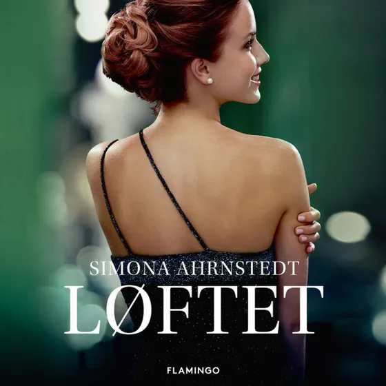 Løftet - Simona Ahrnstedt