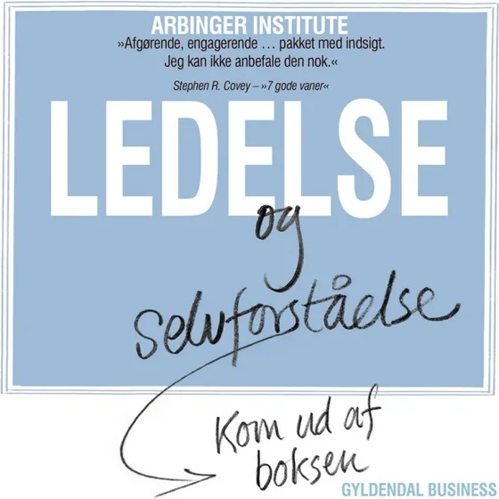 Ledelse og selvforståelse - The Arbinger Institute (Lydbog)