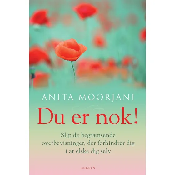Du er nok! - Anita Moorjani