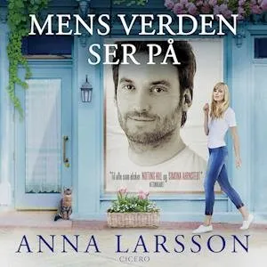Mens verden ser på - Anna Larsson - Lydbog
