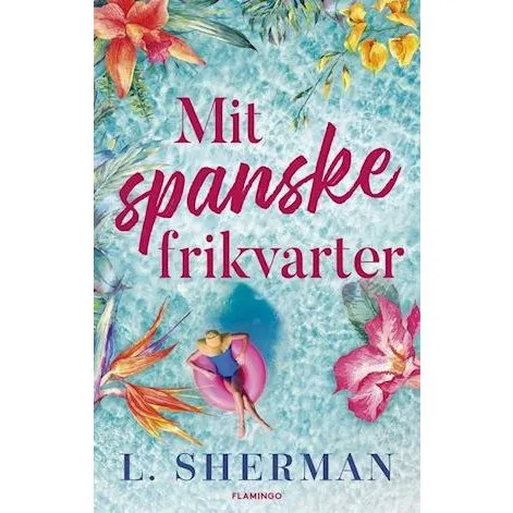 Mit spanske frikvarter - L. Sherman - Lydbog