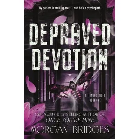 Depraved Devotion - Morgan Bridges - Psykologisk Thriller