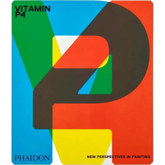Vitamin P4 - New Perspectives in Painting