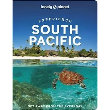 Lonely Planet Experience South Pacific