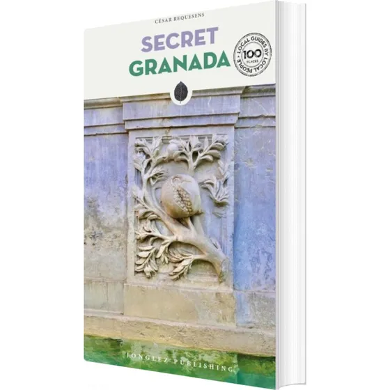 Secret Granada - Cesar Requesens - Engelsk rejseguide