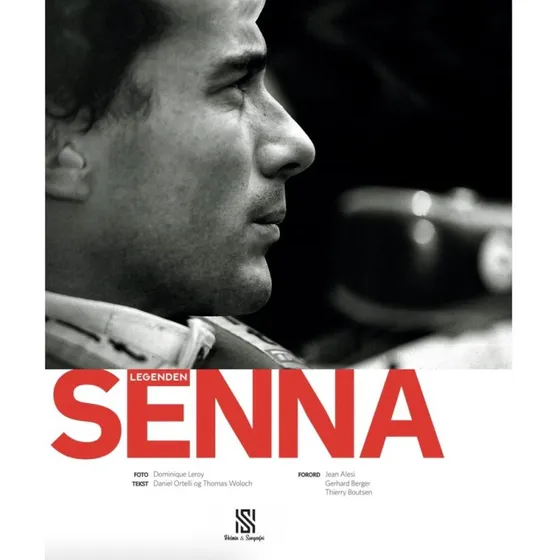 Legenden Senna - Daniel Ortelli, Dominique Leroy & Thomas Woloch
