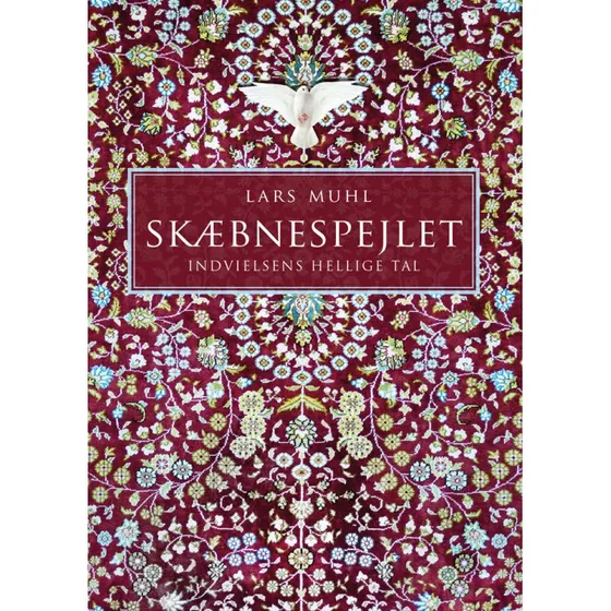 Skæbnespejlet - Indvielsens Hellige Tal af Lars Muhl