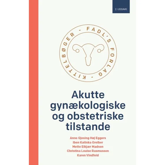 Akutte gynækologiske og obstetriske tilstande, 2. udgave