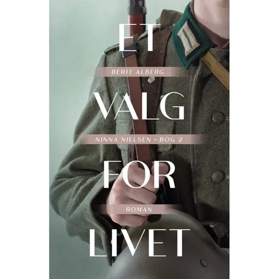 Et valg for livet - Berit Alberg - Bog