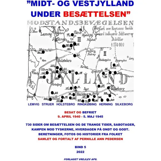 Midt- og Vestjylland under besættelsen - Pernille Ann Pedersen