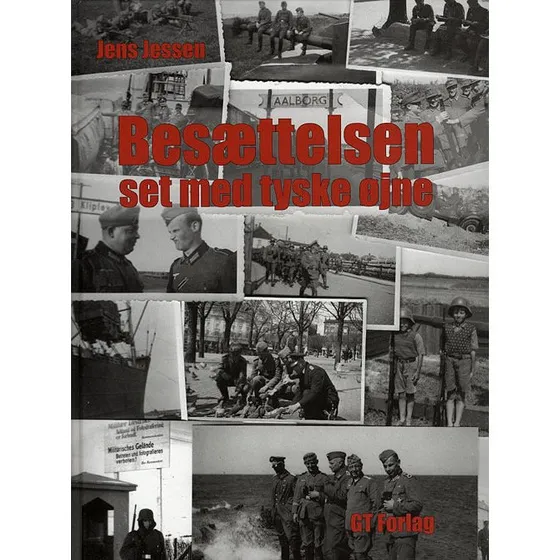 Besættelsen set med tyske øjne - Jens Jessen