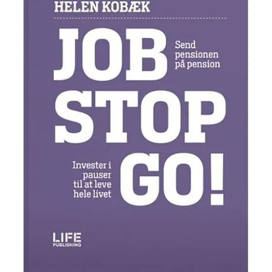 Job - Stop - Go af Helen Kobæk