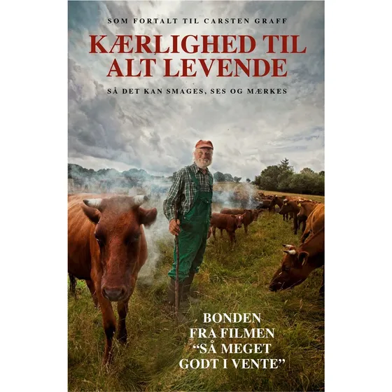 'Kærlighed til alt levende' - Carsten Graff & Niels Stokholm - Bog