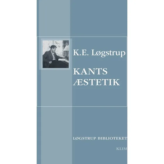 Kants æstetik - K.E. Løgstrup