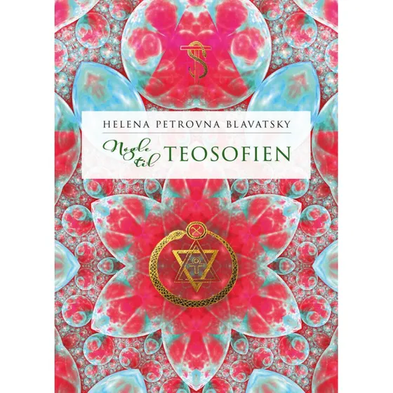 Nøgle til Teosofien - H.P. Blavatsky