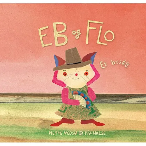 Eb og Flo - Et besøg