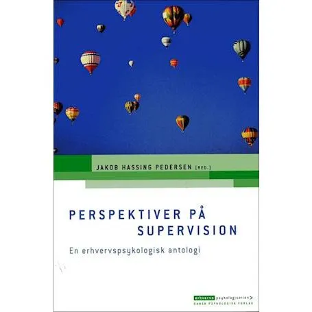 Perspektiver på supervision - Jakob Hassing Pedersen - Bog