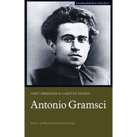 Antonio Gramsci - Gert Sørensen & Carsten Jensen