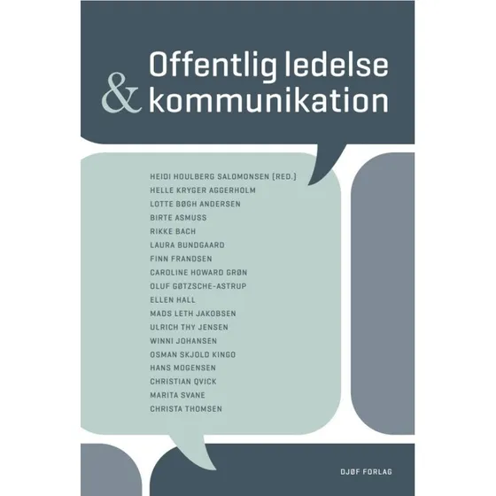Offentlig ledelse og kommunikation - Djøf Forlag
