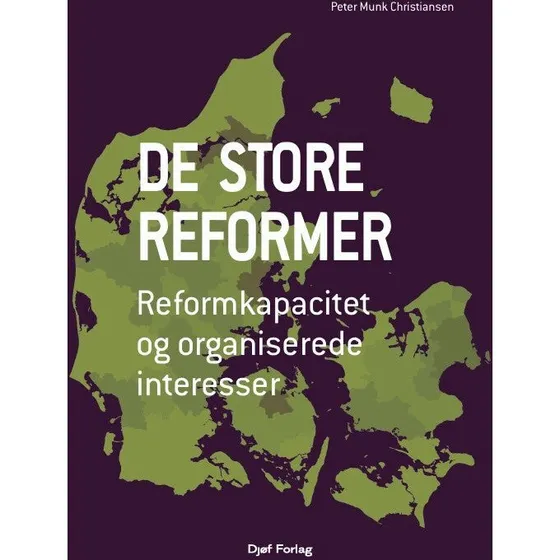 De store reformer - Peter Munk Christiansen