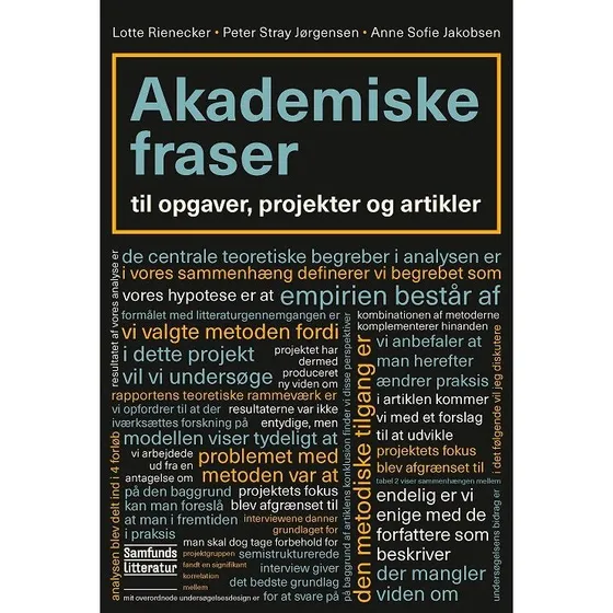 Akademiske fraser - Peter Stray Jörgensen, Lotte Rienecker & Anne Sofie Jakobsen