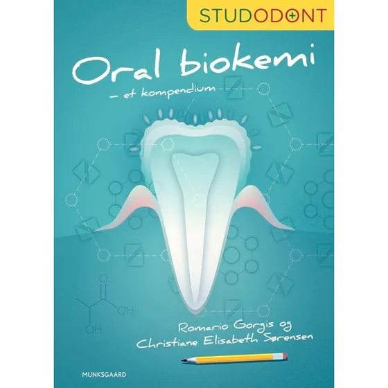 Oral biokemi - Christiane Sörensen & Romario Jalal Gorgis