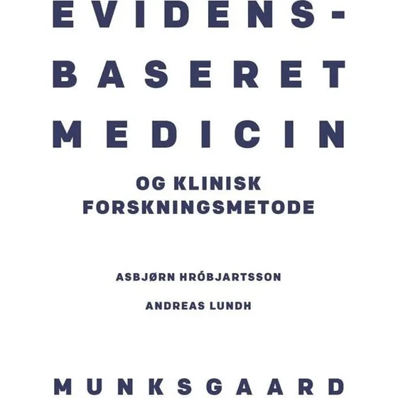 Evidensbaseret medicin - Munksgaard