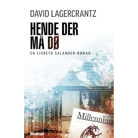 Hende der må dø - David Lagercrantz - Millennium 6