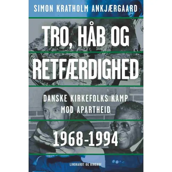 Tro, håb og retfærdighed - Simon Kratholm Ankjærgaard
