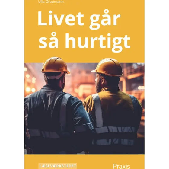Livet går så hurtigt, Gult niveau - Ulla Graumann
