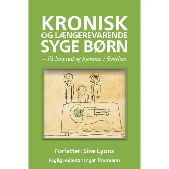 Kronisk og længerevarende syge børn - Sine Lyons