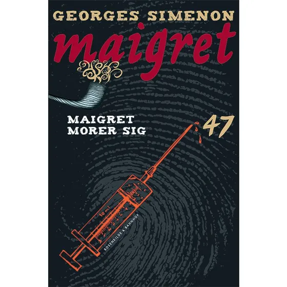 Maigret 47: Maigret morer sig - Georges Simenon