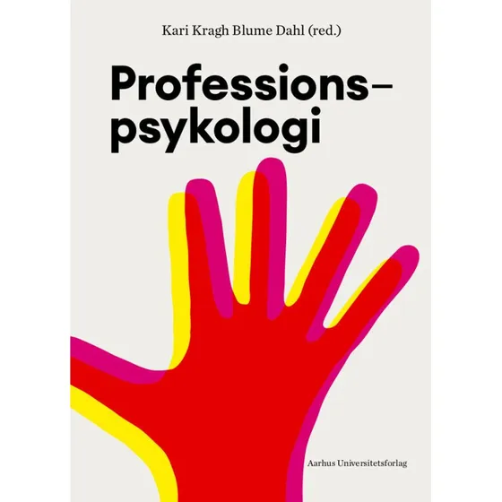 Professionspsykologi - Kari Kragh Blume Dahl