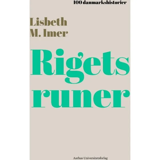 Rigets runer - Lisbeth Imer