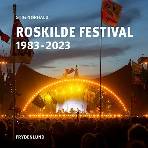 Roskilde Festival - Stig Nørhald - Bog