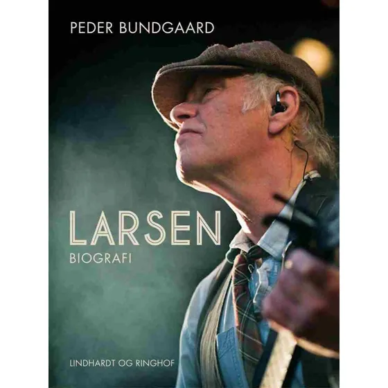 Kim Larsen Biografi af Peder Bundgaard