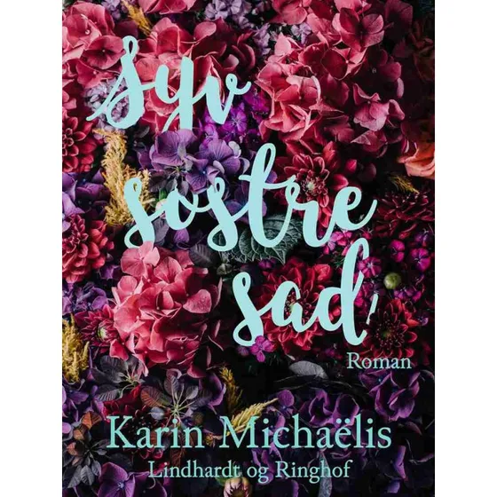 Syv søstre sad - Karin Michaëlis