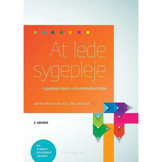 At lede sygepleje - Dorte Samson Eldrup & Tine Glasscock