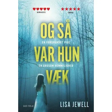 Lisa Jewell: Og så var hun væk (Paperback)