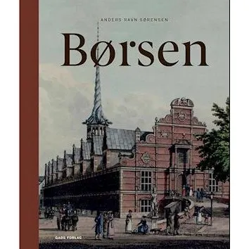 'Børsen' af Anders Ravn Sørensen - Bog