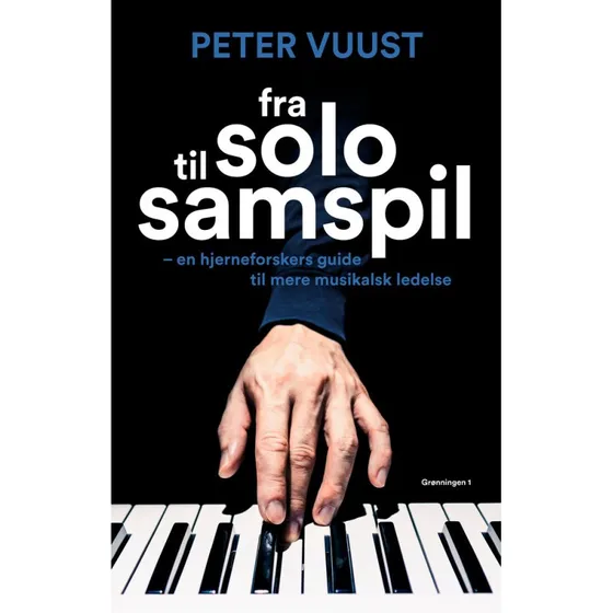 Fra solo til samspil - Peter Vuust & Helle Broberg Nielsen
