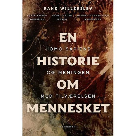 En historie om mennesket - Rane Willerslev