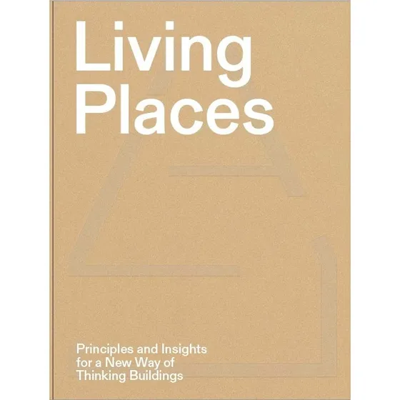 Living Places - Arkitektur og design af VELUX og EFFEKT