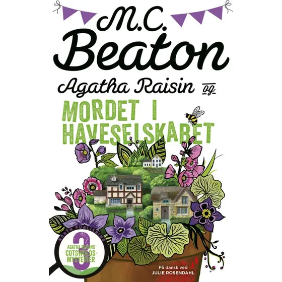 Agatha Raisin og mordet i Haveselskabet - M.C. Beaton